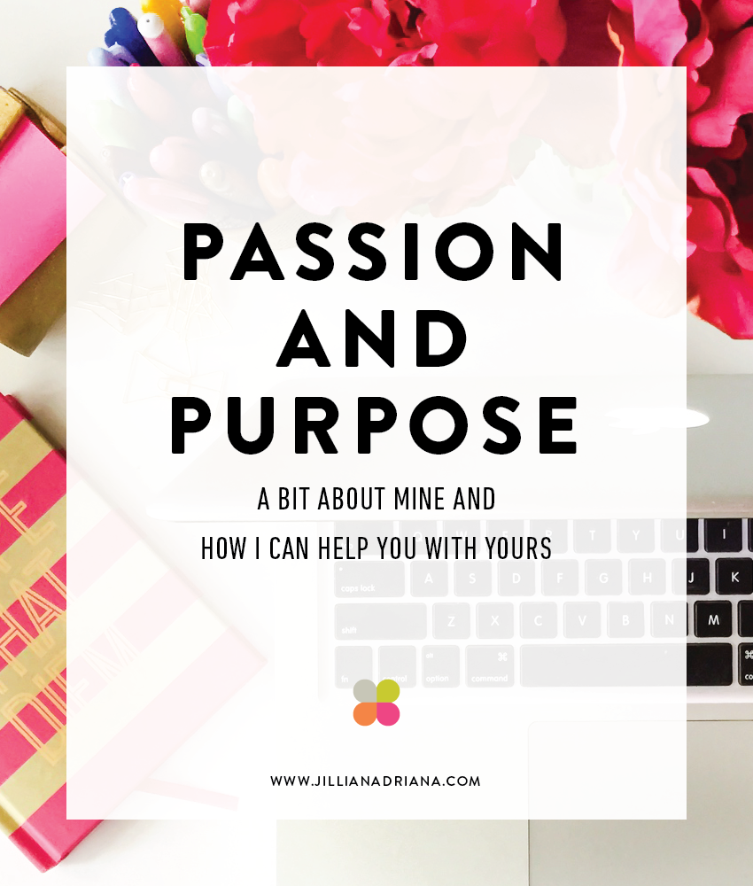 Passion and Purpose